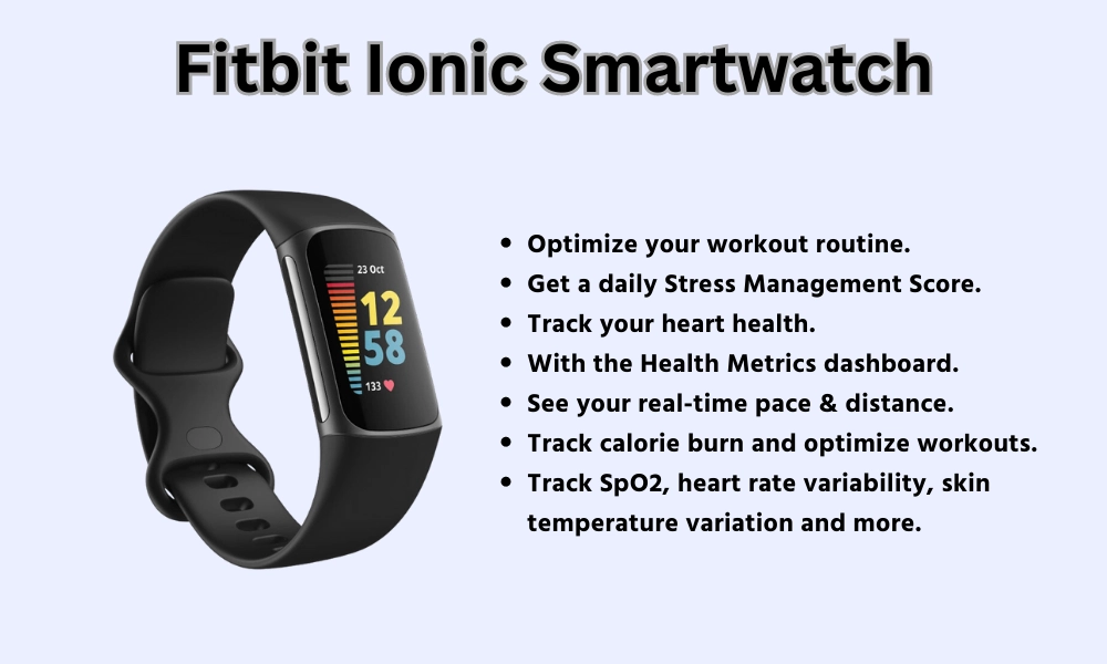Fitbit Ionic Smartwatch - one of the best Gadgets for nurses