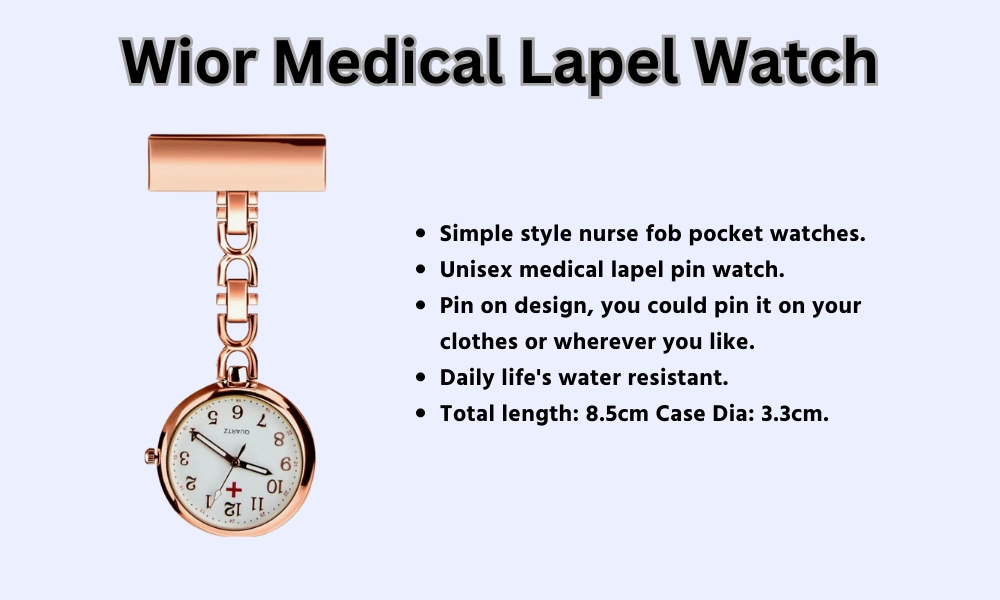 Wior Medical Lapel Watch - best Gadget for nurses