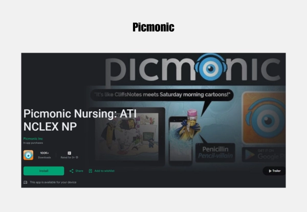 Picmonic - One of the Best Apps for Nursing Students